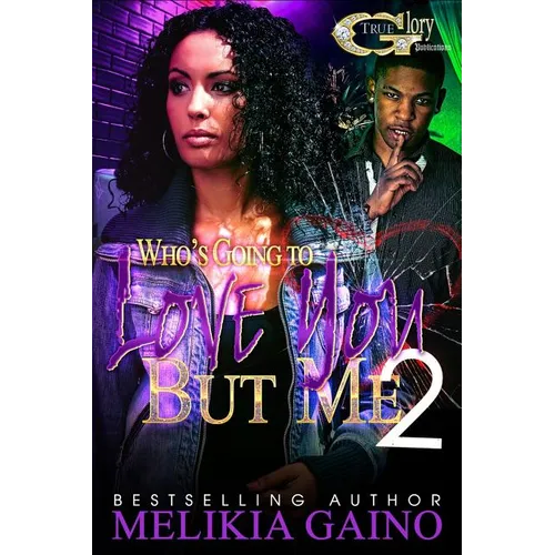 Who's Going To Love You But Me 2 - Paperback