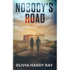 Nobody's Road - Paperback