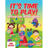 It's Time to Play!: Interactive Activity Book 2nd Grade - Paperback