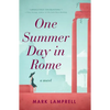 One Summer Day in Rome - Paperback