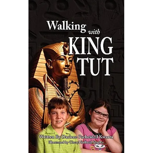 Walking with King Tut - Paperback