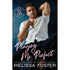 Playing Mr. Perfect: Clay Braden - Paperback