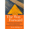 The Way Forward: Implementing Trauma Responsive Care for Intellectual and Developmental Disability Professionals - Paperback