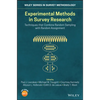 Experimental Methods in Survey Research: Techniques That Combine Random Sampling with Random Assignment - Hardcover
