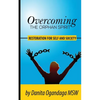 Overcoming the Orphan Spirit: Restoration for Self and Society - Paperback