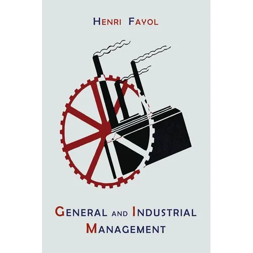 General and Industrial Management - Paperback