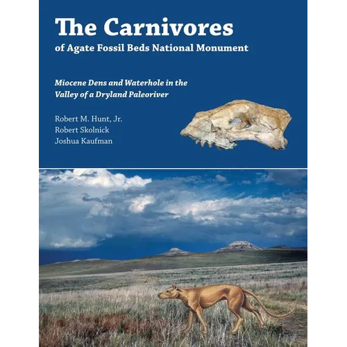 The Carnivores of Agate Fossil Beds National Monument - Paperback