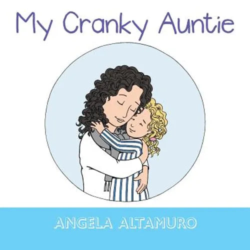 My Cranky Auntie - Paperback