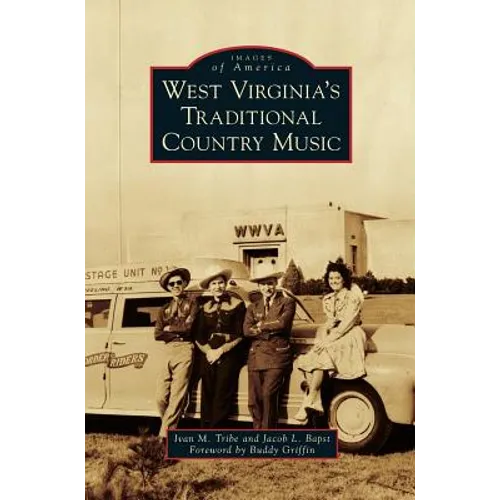 West Virginia's Traditional Country Music - Hardcover