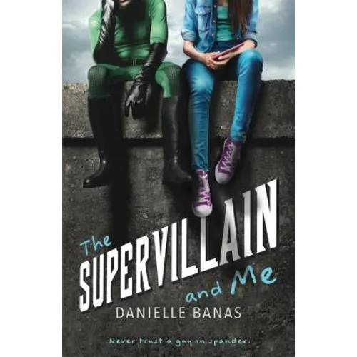 Supervillain and Me - Paperback