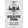 Apocalypse Spring - Paperback
