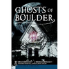 Ghosts of Boulder - Paperback