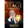 Own the Stage: Master the Art of Public Speaking - Paperback
