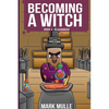 Becoming a Witch Book 4: Illusioners - Paperback
