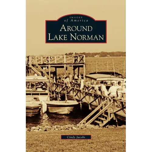 Around Lake Norman - Hardcover