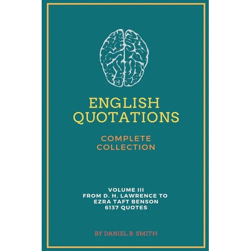English Quotations Complete Collection: Volume III - Paperback