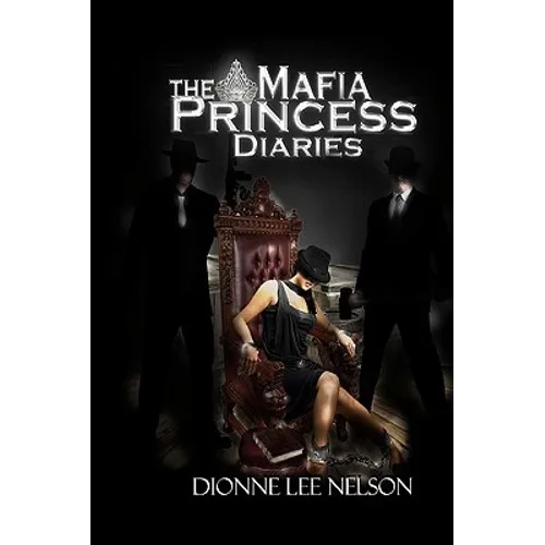 The Mafia Princess Diaries - Paperback