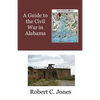 A Guide to the Civil War in Alabama - Paperback