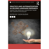 Practice and Automatization in Second Language Research: Perspectives from Skill Acquisition Theory and Cognitive Psychology - Paperback