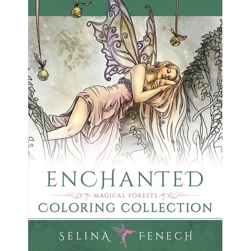 Enchanted - Magical Forests Coloring Collection - Paperback