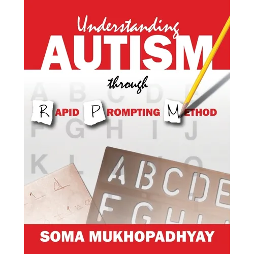 Understanding Autism through Rapid Prompting Method - Paperback
