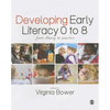 Developing Early Literacy 0-8: From Theory to Practice - Paperback