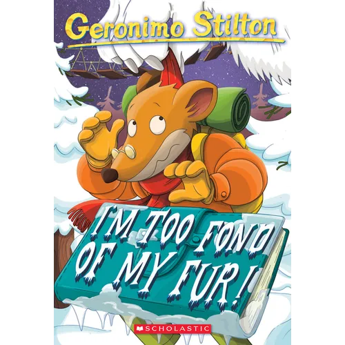 I'm Too Fond of My Fur! (Geronimo Stilton #4) - Paperback