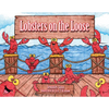 Lobsters on the Loose - Hardcover