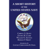 A Short History of the United States Navy - Hardcover