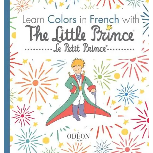 Learn Colors in French with The Little Prince - Hardcover