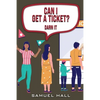 Can I Get a Ticket: Darn It - Paperback