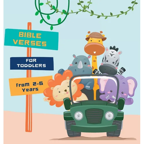 Bible Verses for Toddlers from 2-6 years old - Hardcover