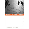 Imagining Transgender: An Ethnography of a Category - Paperback