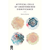 Atypical Cells of Undetermined Significance - Paperback