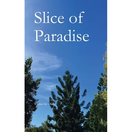 Slice of Paradise - Paperback