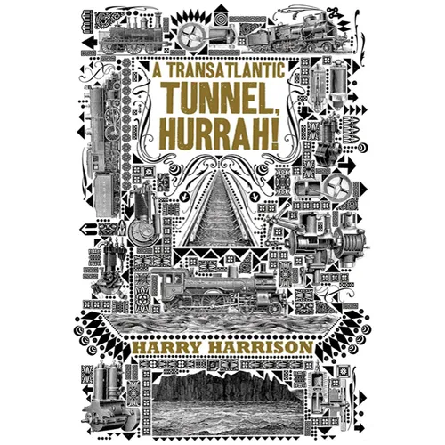 A Transatlantic Tunnel, Hurrah! - Paperback
