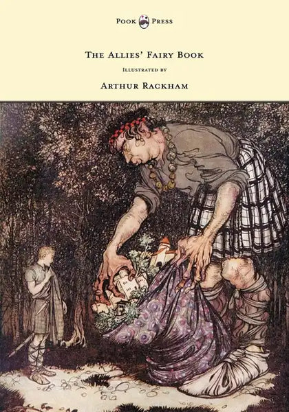 The Allies' Fairy Book - Illustrated by Arthur Rackham - Hardcover