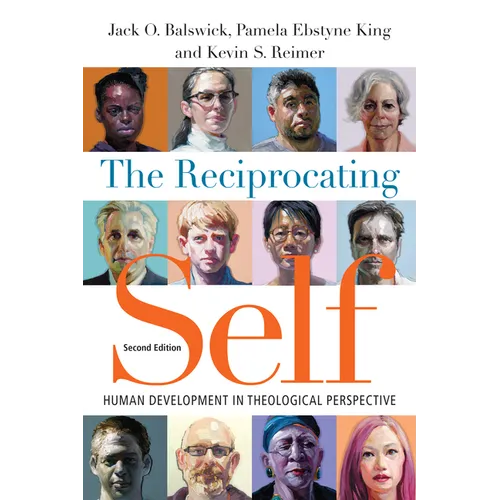 The Reciprocating Self: Human Development in Theological Perspective - Paperback
