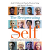 The Reciprocating Self: Human Development in Theological Perspective - Paperback