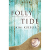 Folly Tide - Paperback