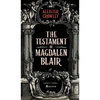 The Testament of Magdalen Blair - Hardcover