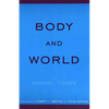 Body and World - Paperback