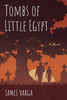 Tombs of Little Egypt - Paperback