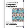 The Handbook of Language Emergence - Paperback