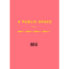 A Public Space No. 31 - Paperback