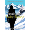 Destination Lake Tahoe - Paperback