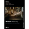 Medieval Philosophy: Essential Readings with Commentary - Paperback