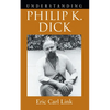 Understanding Philip K. Dick - Hardcover
