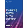 Evaluating Human Service Outcomes - Hardcover