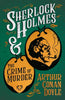 Sherlock Holmes and the Crime of Murder;A Collection of Short Mystery Stories - With Original Illustrations by Sidney Paget & Charles R. Macauley - Paperback
